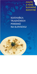 Kuchařka tradičních pokrmů na Slovácku